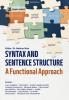 Cover for SYNTAX AND SENTENCE STRUCTURE: A Functional Approach
