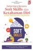Cover for Berkembang Bersama Soft Skills dan Ketahanan Diri untuk Mahasiswa Indonesia