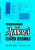 Cover for Pengembangan Aplikasi Cloud Heroku