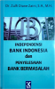 Cover for Independensi Bank Indonesia dan Penyelesaian Bank Bermasalah